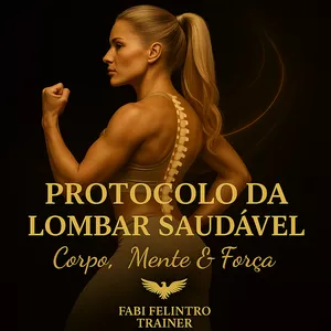 Protocolo da Lombar Saudável — Fabi Felintro